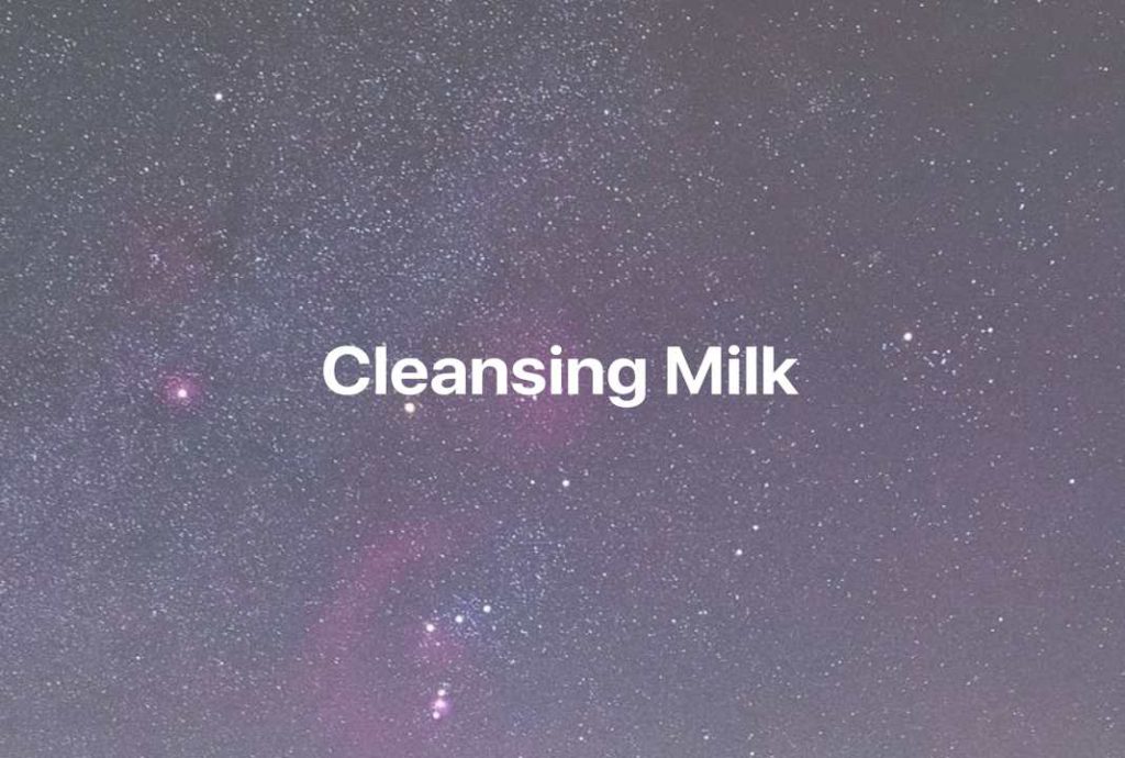 Gambar Mimpi Cleansing Milk